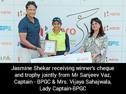 Jasmine Shekar receiving winners cheque and trophy from Mr Sanjeev Vaz, Captain - BPGC
