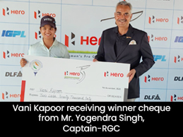 Vani Kapoor receiving winner cheque from Mr. Yogendra Singh, Captain-RGC